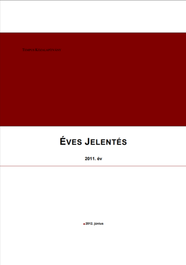 Éves jelentés Tempus Közalapítvány 2011 évi tevékenységéről