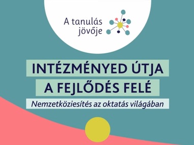 Int&eacute;zm&eacute;nyed &uacute;tja a fejlőd&eacute;s fel&eacute; - Nemzetk&ouml;zies&iacute;t&eacute;s az oktat&aacute;s vil&aacute;g&aacute;ban hangulatvide&oacute;