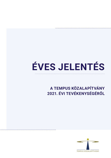 A Tempus Közalapítvány 2021 évi tevékenységéről szóló éves jelentés borítóképe